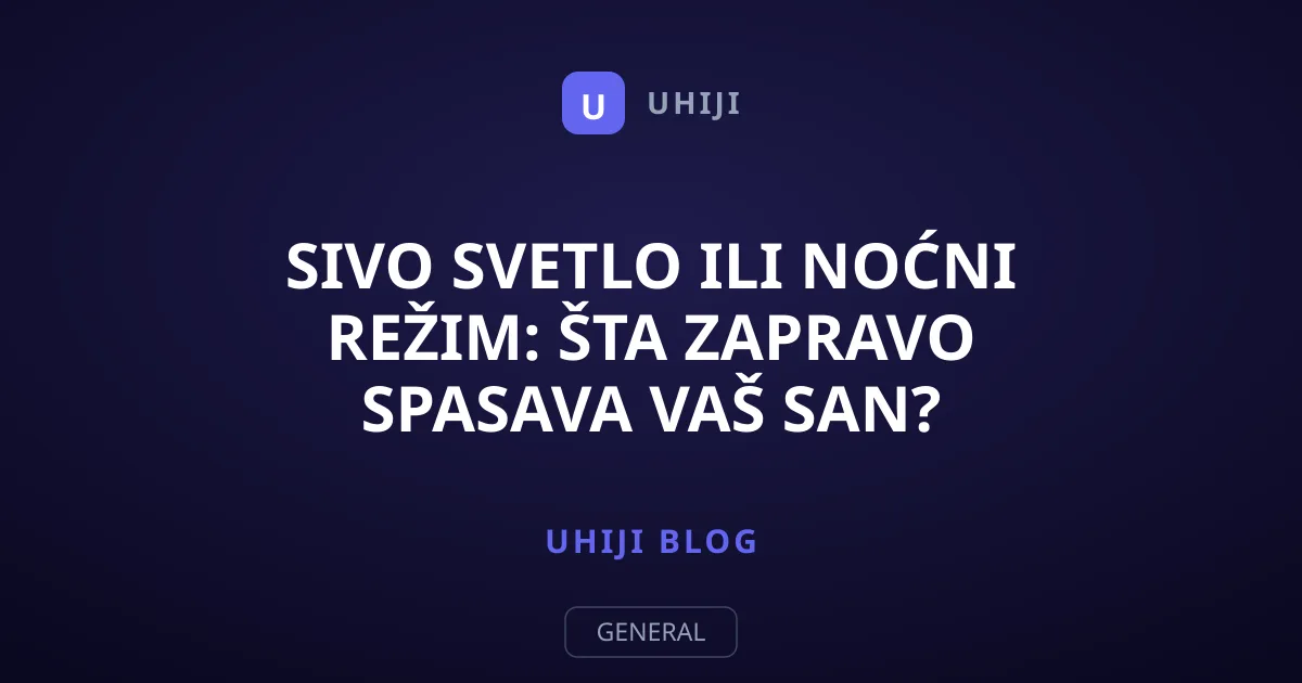 Sivo svetlo ili noćni režim: Šta zapravo spasava vaš san?